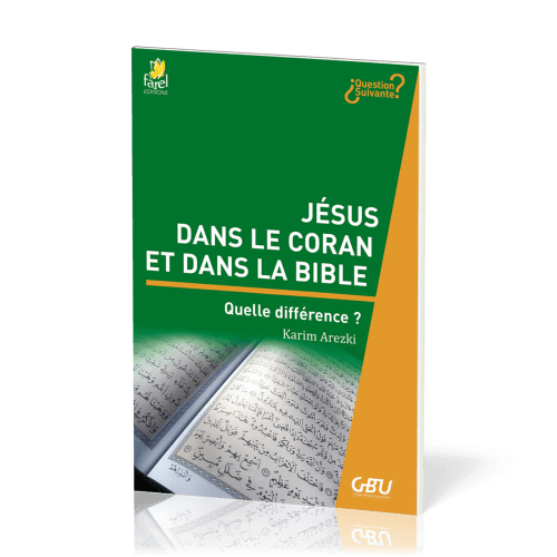 JESUS DANS LE CORAN ET DANS LA BIBLE EST CE LE MEME?