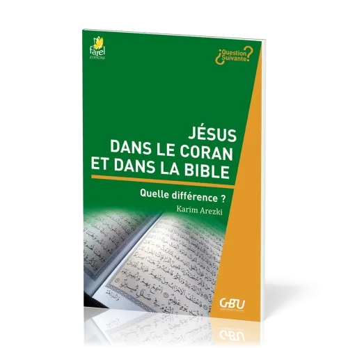 JESUS DANS LE CORAN ET DANS LA BIBLE EST CE LE MEME?