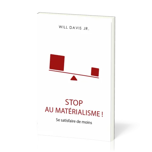 STOP AU MATERIALISME ! SE SATISFAIRE DE MOINS