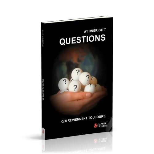 QUESTIONS QUI REVIENNENT TOUJOURS