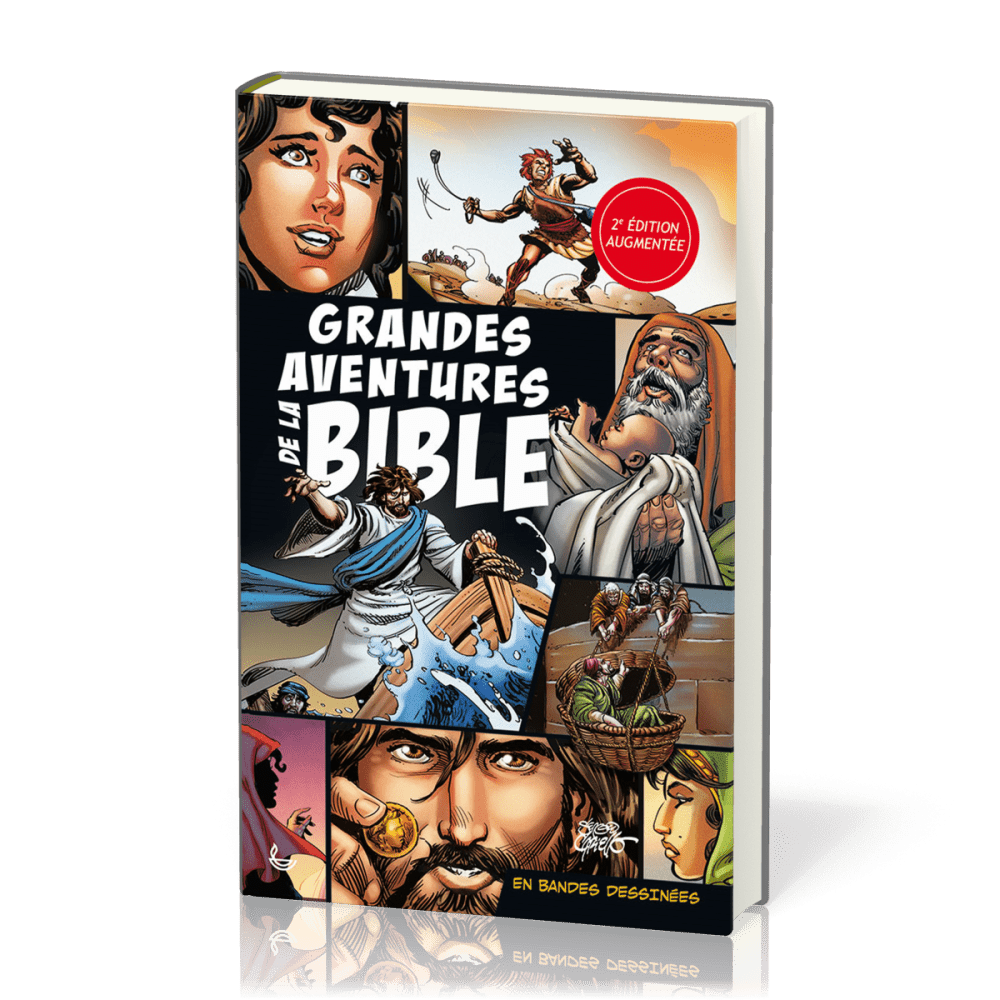 GRANDES AVENTURES DE LA BIBLE - EN BANDES DESSINEES -2eme EDITION AUGMENTEE