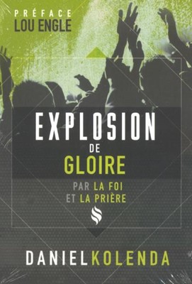 EXPLOSION  DE GLOIRE