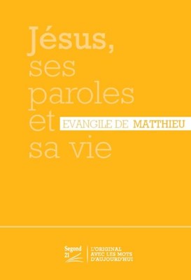 EVANGILE DE MATTHIEU (L') - SEGOND 21