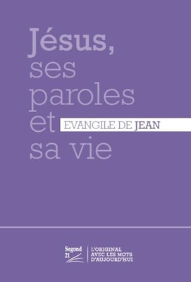 EVANGILE DE JEAN (L') - SEGOND 21