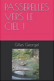 PASSERELLES VERS LE CIEL