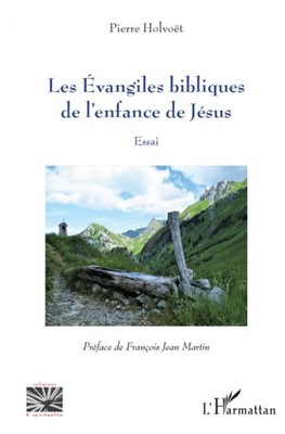 EVANGILES BIBLIQUES DE L'ENFANCE DE JESUS (LES)