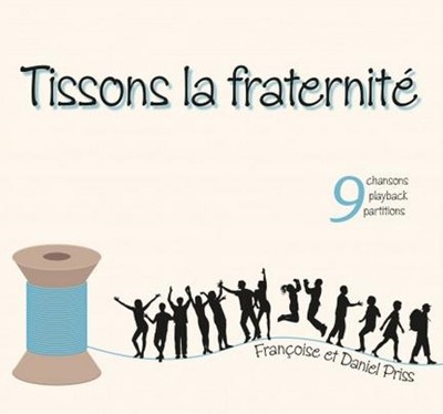 TISSONS LA FRATERNITE CD