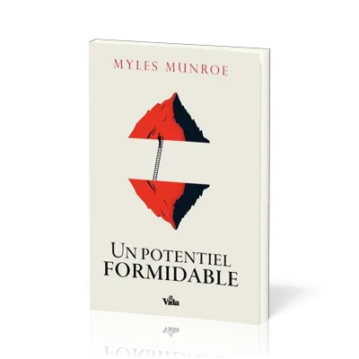UN POTENTIEL FORMIDABLE