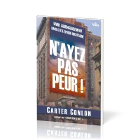N'AYEZ PAS PEUR