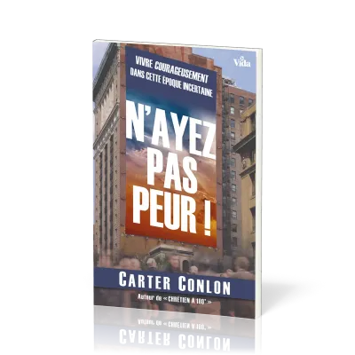 N'AYEZ PAS PEUR