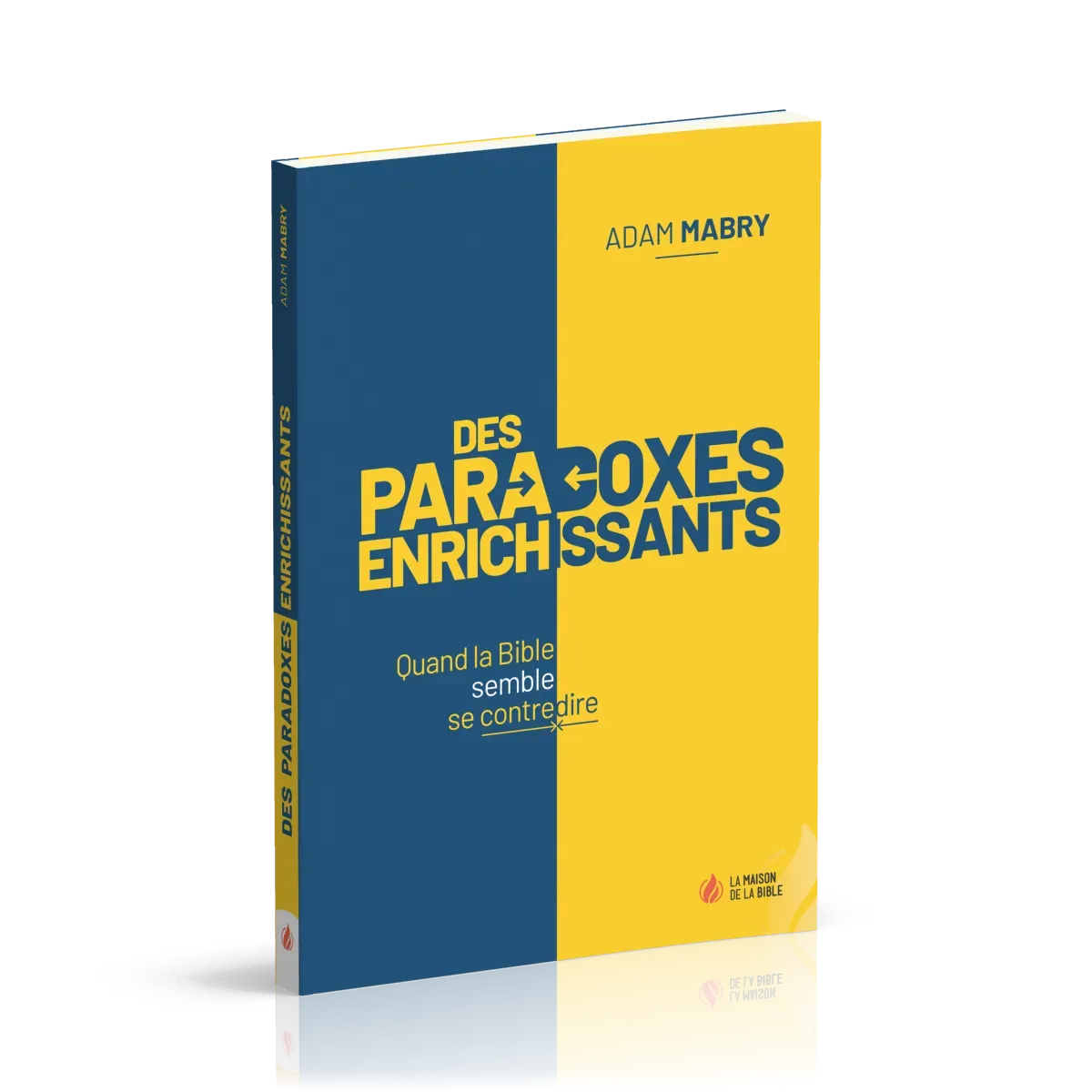 DES PARADOXES ENRICHISSANTS