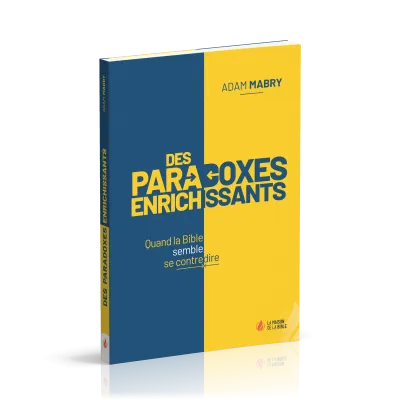 DES PARADOXES ENRICHISSANTS