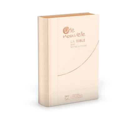 BIBLE SEGOND 21 VIE NOUVELLE SOUPLE TOILE BEIGE ET TRANCHES DOREES ROSES