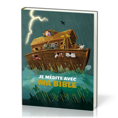 JE MEDITE AVEC MA BIBLE