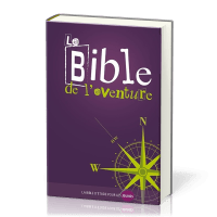 BIBLE DE L'AVENTURE, BIBLE D'ETUDE DES JEUNES - NELLE EDITION