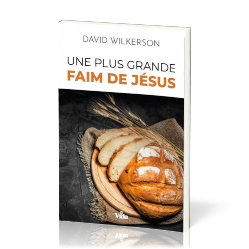 UNE PLUS GRANDE FAIM DE JESUS