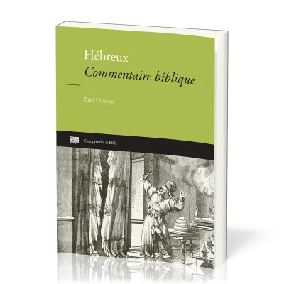 HEBREUX - COMMENTAIRE BIBLIQUE