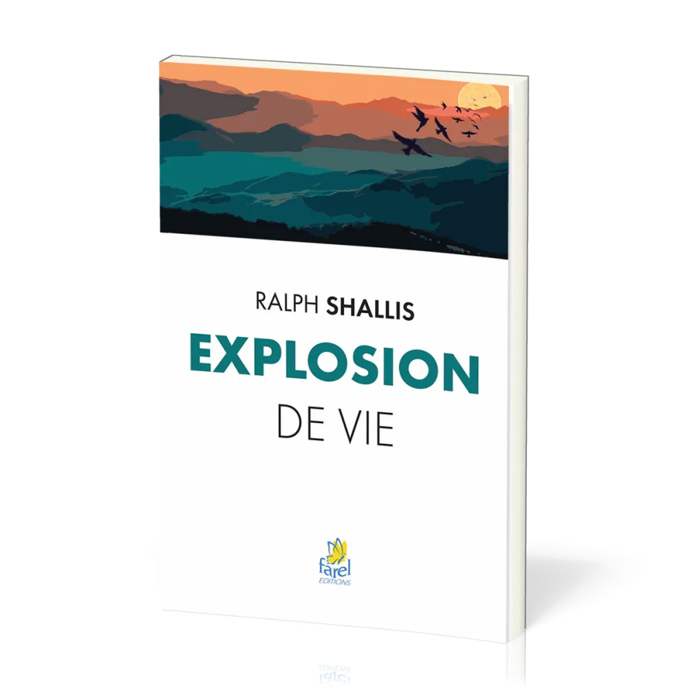 EXPLOSION DE VIE - NOUVELLE EDITION
