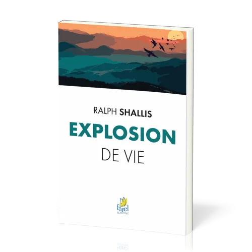 EXPLOSION DE VIE - NOUVELLE EDITION