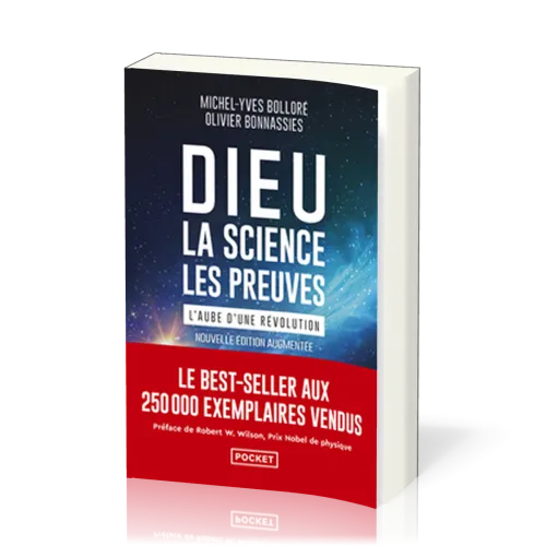 DIEU, LA SCIENCE, LES PREUVES (POCHE)