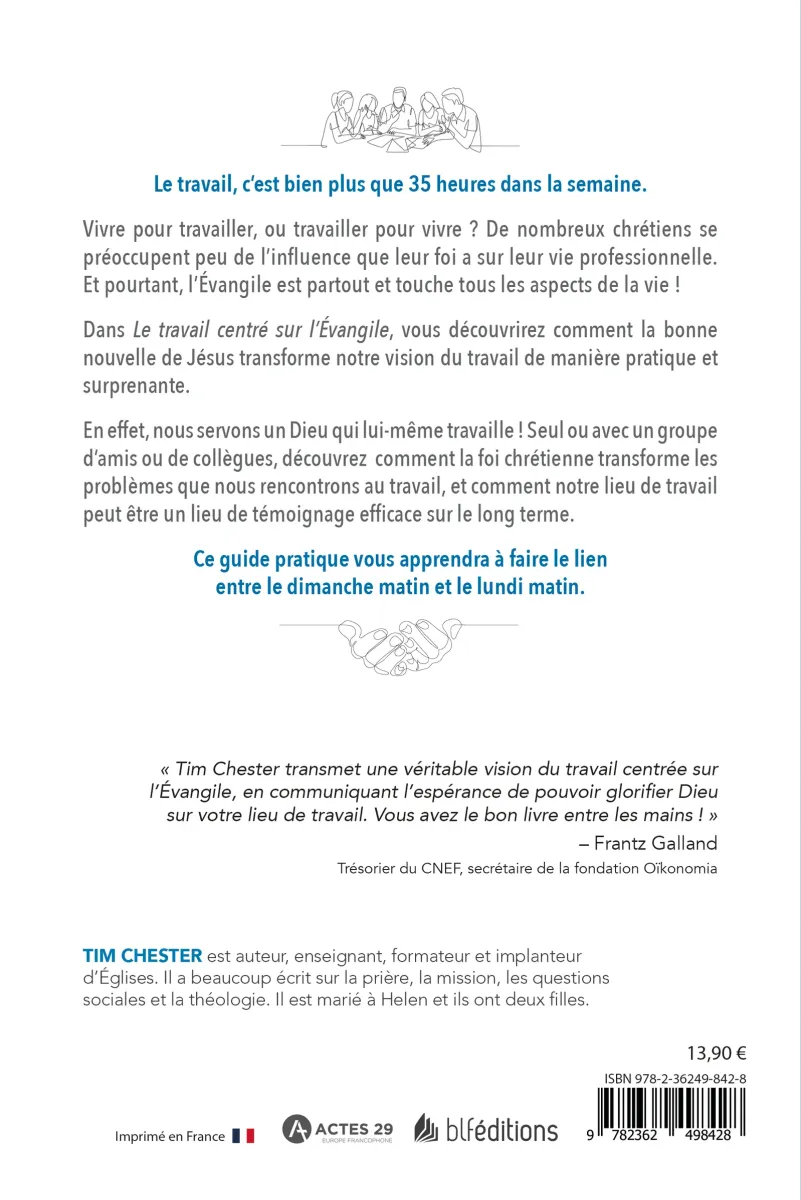 TRAVAIL (LE) CENTRE SUR L'EVANGILE