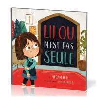 LILOU N'EST PAS SEULE
