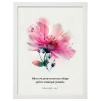 POSTER A4 AVEC CADRE FLORAL "DIEU EST POUR NOUS..." - PSAUME 46.1