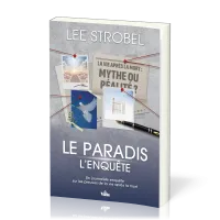 PARADIS (LE) - L'ENQUETE - UN JOURNALISTE ENQUETE SUR LES PREUVES DE LA VIE APRES LA MORT