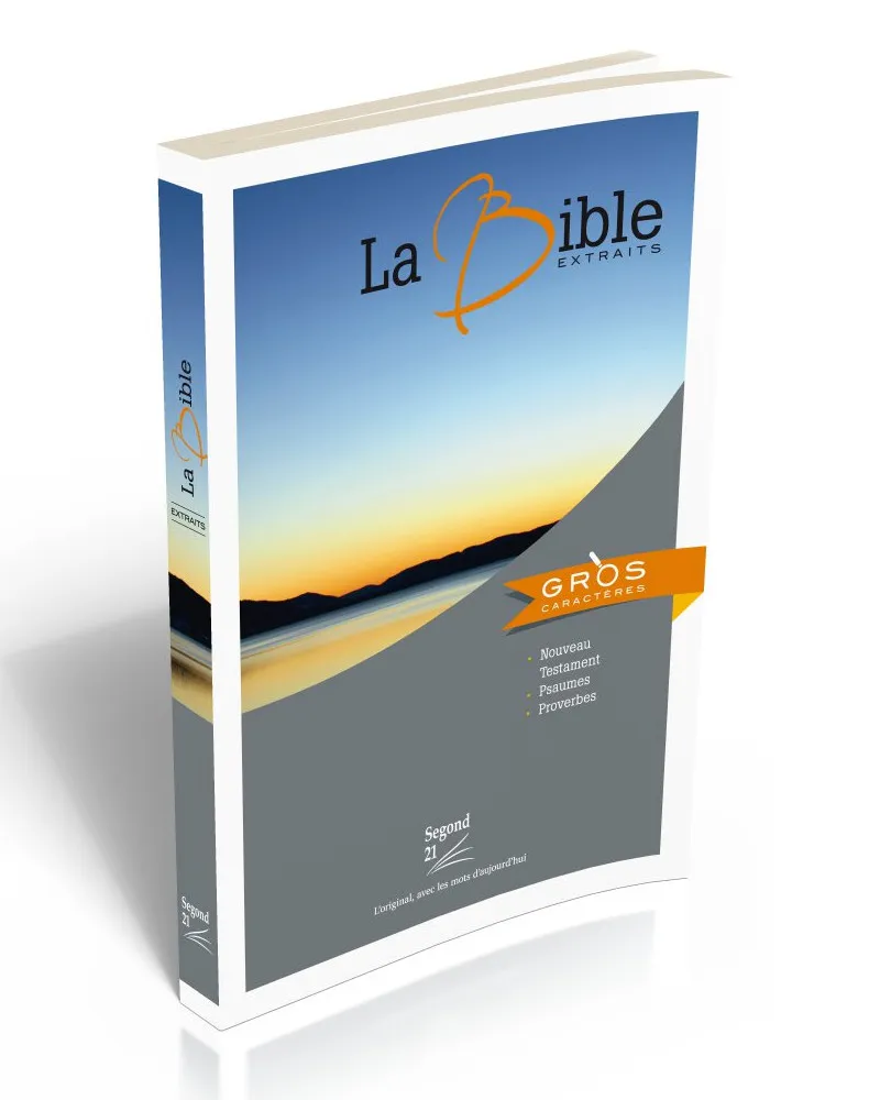 NOUVEAU TESTAMENT PSAUMES ET PROVERBES GROS CARACTERES