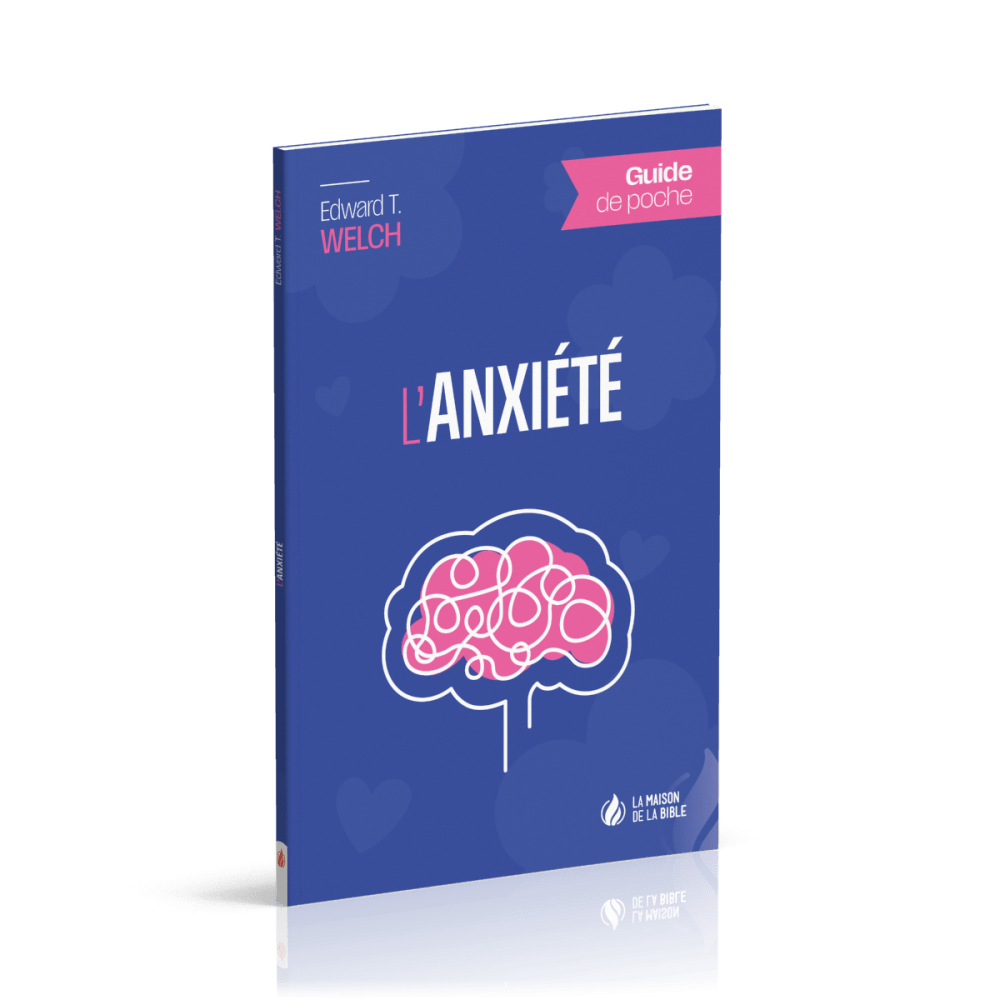 ANXIETE (L') - GUIDE DE POCHE