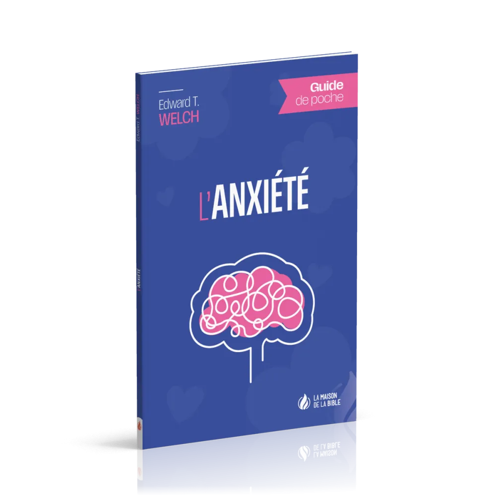 ANXIETE (L') - GUIDE DE POCHE