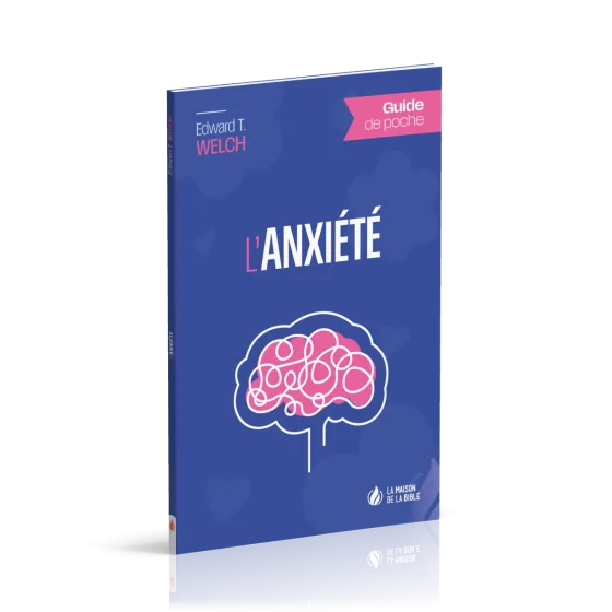ANXIETE (L') - GUIDE DE POCHE