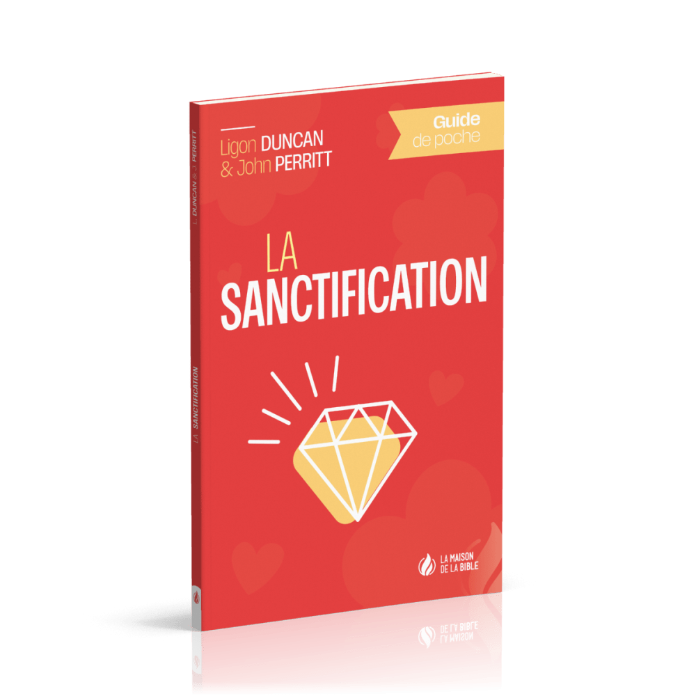 SANCTIFICATION (LA) - GUIDE DE POCHE