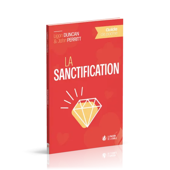 SANCTIFICATION (LA) - GUIDE DE POCHE