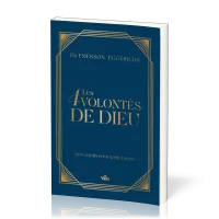 4 VOLONTES DE DIEU (LES)