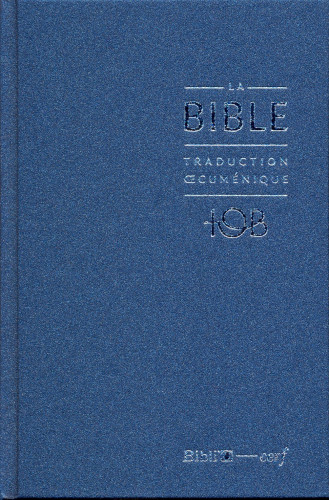 BIBLE TOB NOTES ESSENTIELLES BALACRON BLEU NUIT NELLE EDITION