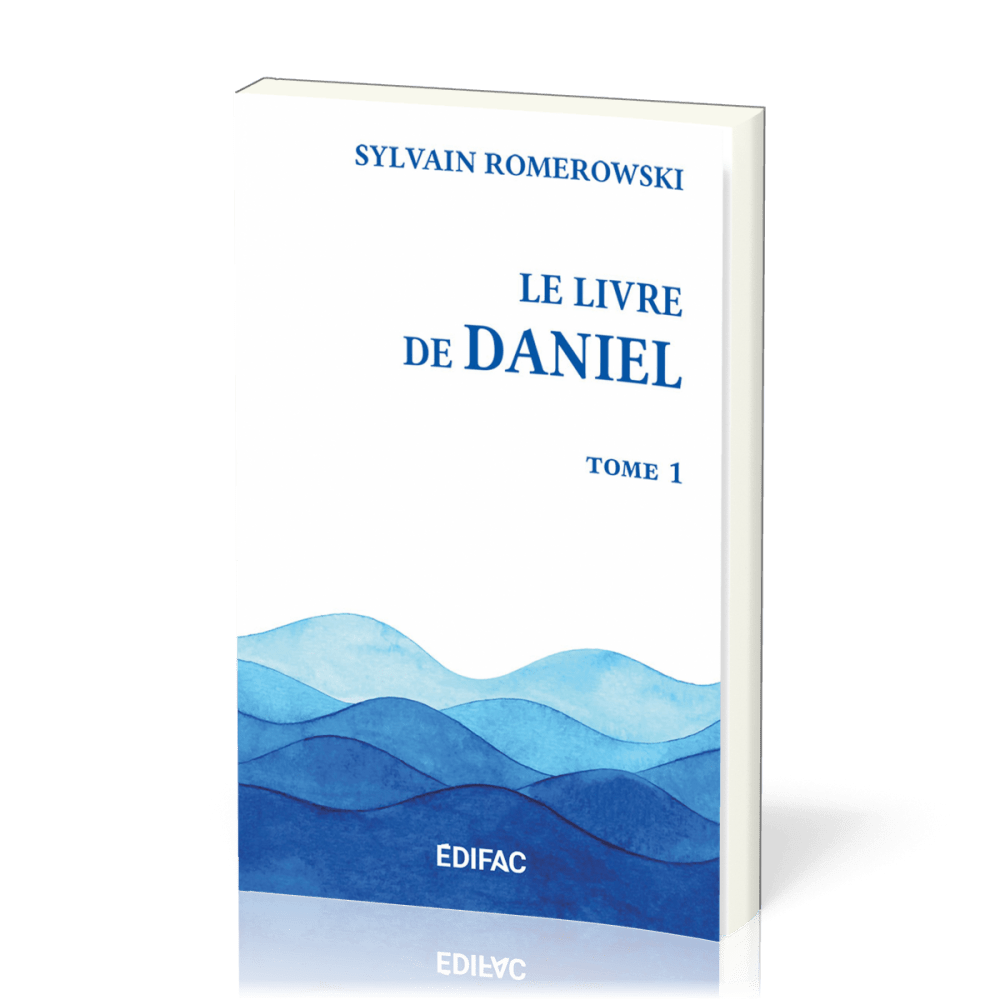 LIVRE DE DANIEL (LE) -TOME 1