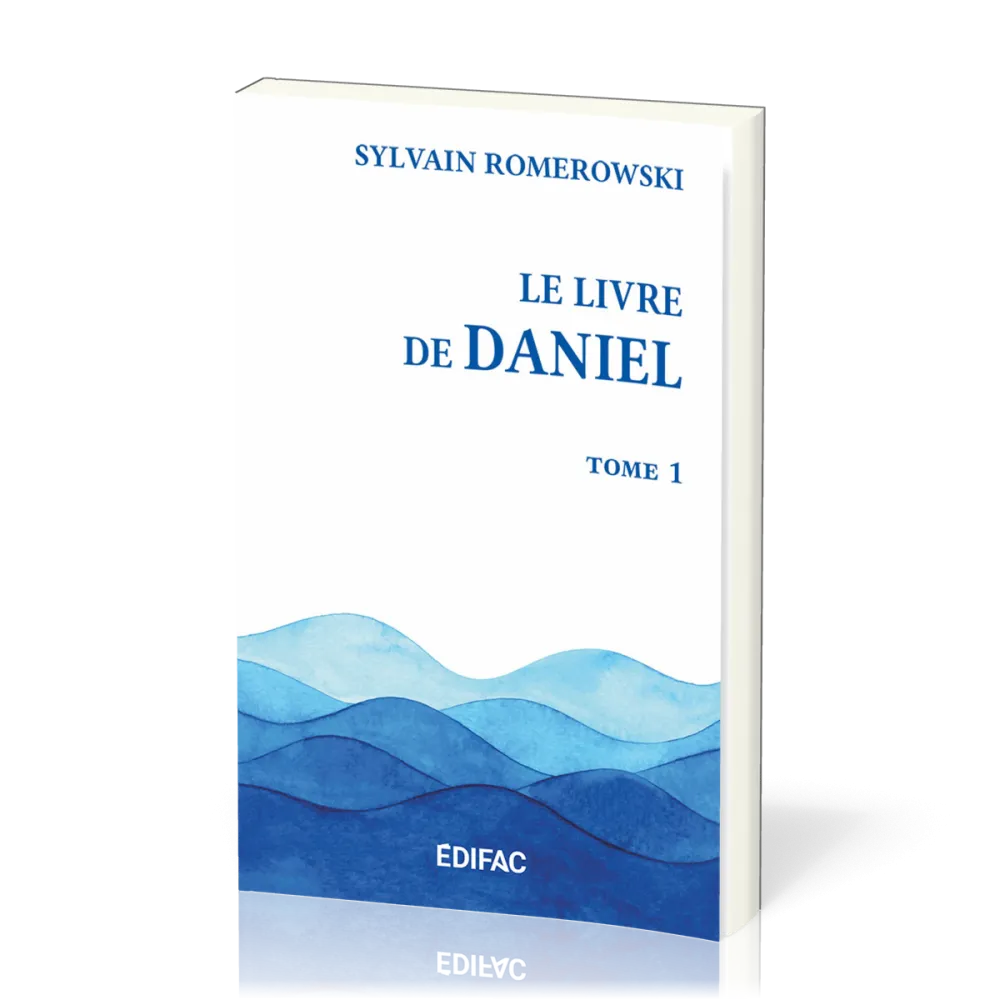 LIVRE DE DANIEL (LE) -TOME 1