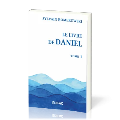 LIVRE DE DANIEL (LE) -TOME 1