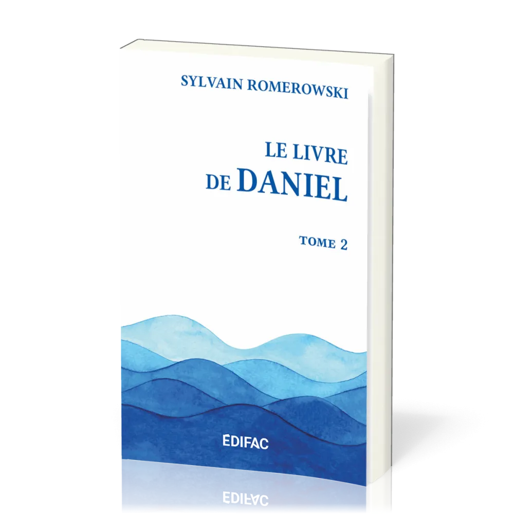 LIVRE DE DANIEL (LE) -TOME 2