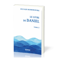 LIVRE DE DANIEL (LE) -TOME 2