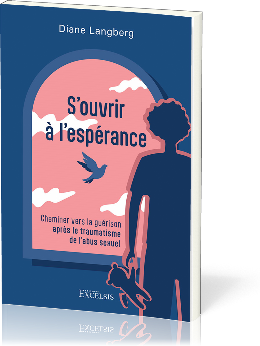 S'OUVRIR A L'ESPERANCE