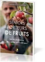 SENIORS PORTEURS DE FRUITS