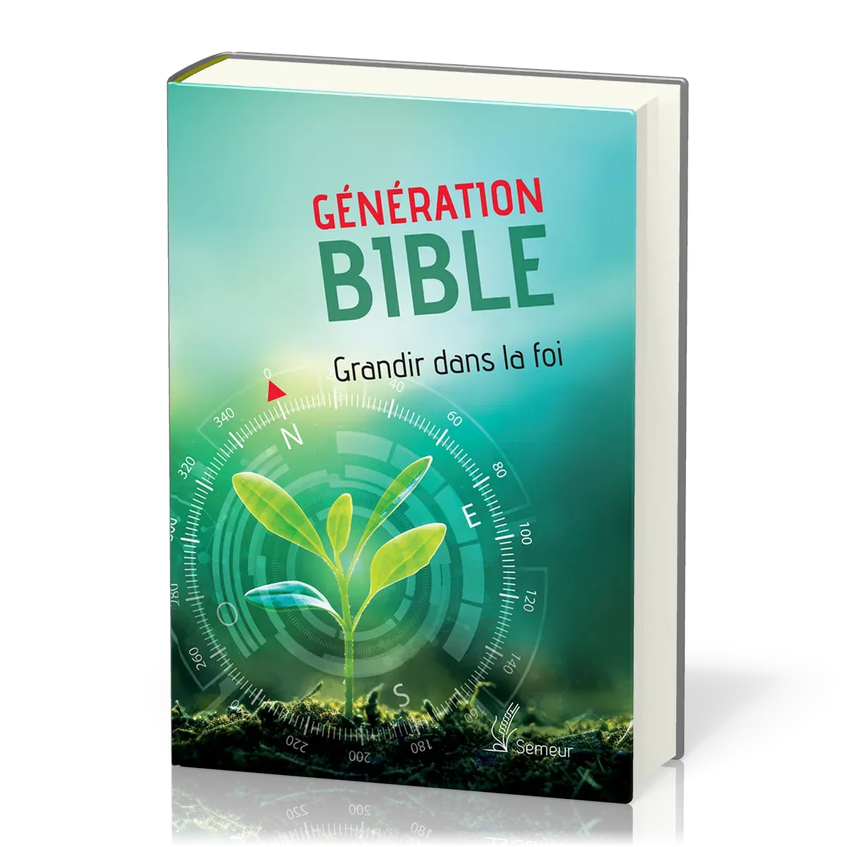 BIBLE SEMEUR 2015 ETUDE GENERATION BIBLE RIGIDE VERTE - GRANDIR DANS LA FOI
