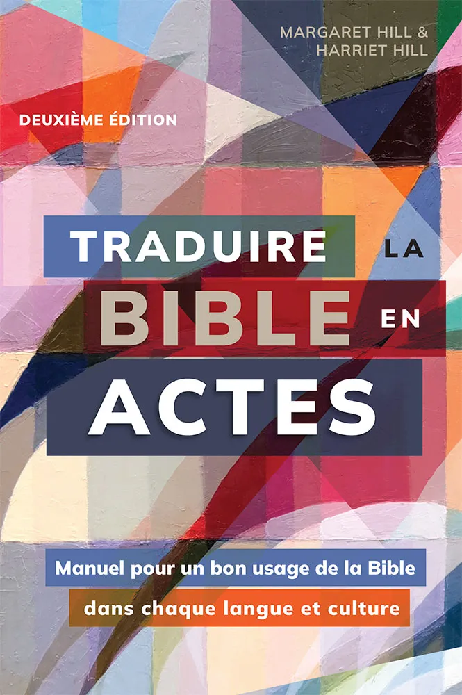 TRADUIRE LA BIBLE EN ACTES