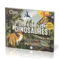 DIEU A CREE LES DINOSAURES - NOMBREUSES INFOS ET ILLUSTRATIONS INCROYABLES !