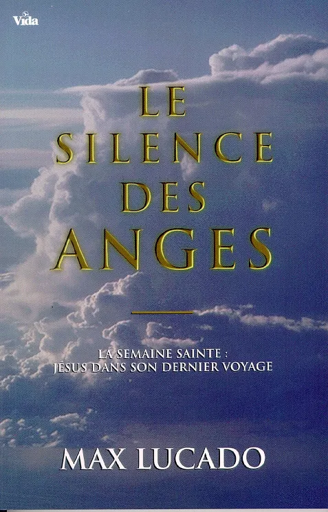 SILENCE DES ANGES (LE)