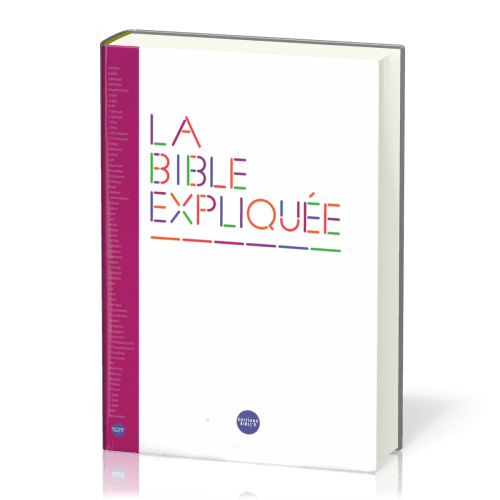 BIBLE EXPLIQUEE (LA) EDITION PROTESTANTE