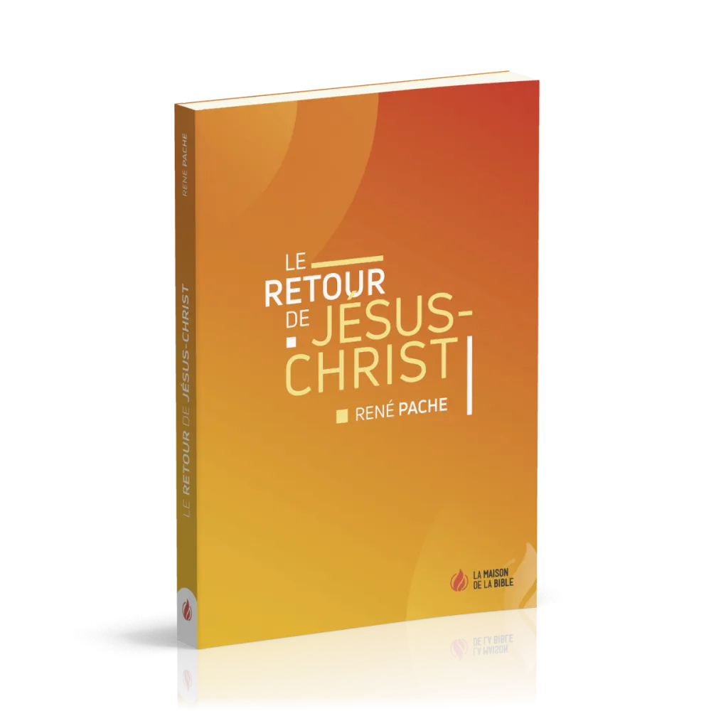 RETOUR DE JESUS-CHRIST (LE)