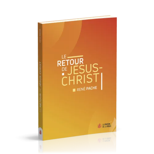 RETOUR DE JESUS-CHRIST (LE)